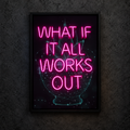 What If It All Works Out main on